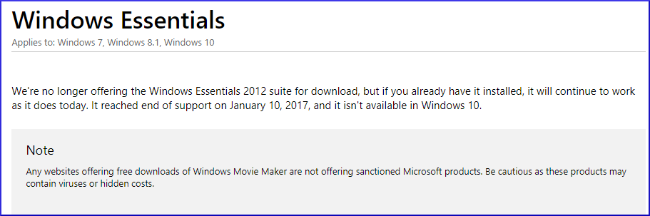 Microsoft has discontinued support for Windows Essentials 2012