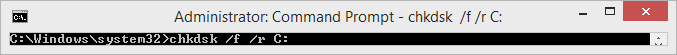 Type the command – chkdsk /f /r C: and press Enter to execute it