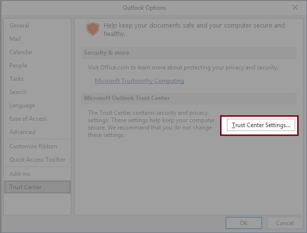 select Trust Center Settings