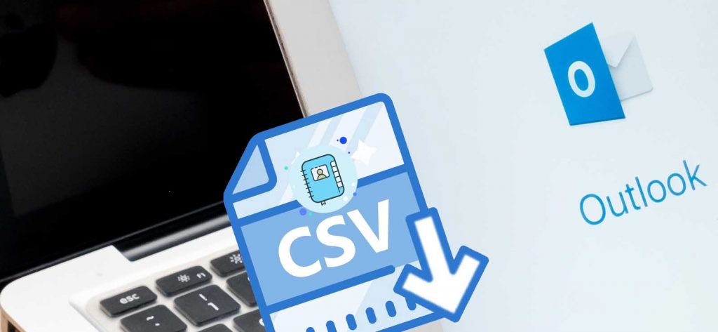 How to import Contacts from a CSV file into Outlook