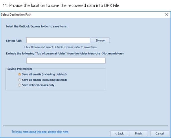 Provide the location to save the recovered data into DBX file