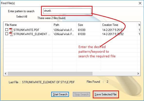 Search any specific file using Find File(s) option and save the searched results thereafter